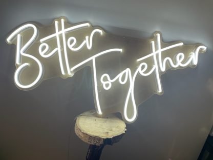 LED Neon Sign Better Together