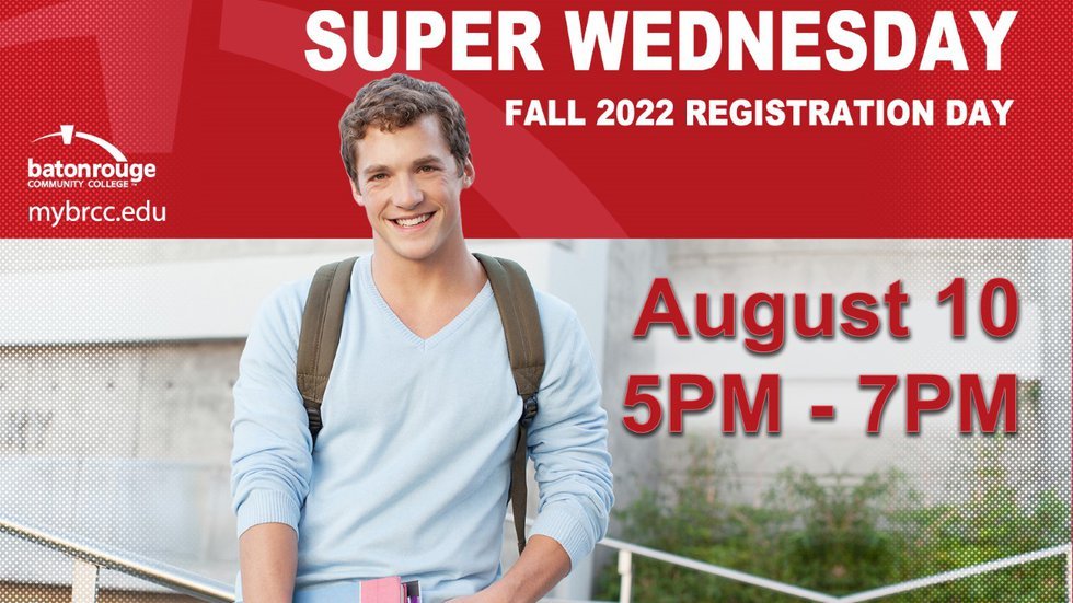 Baton Rouge Community College will host three Super Registration Events before the start of the...