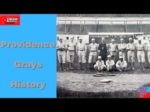 Providence Grays - History of Old New England Teams